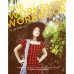 The Workshop Workbook by Skye Hardwick. 200 Pages + 39 Bonus Business Forms & Cropping Guide {Save 85%}